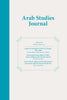 Arab Studies Journal (Individual Issues) Arab Studies Journal (Individual Issues)