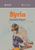 Syria Quarterly Report Issue 7: July/August/September 2019 Syria Quarterly Report Issue 7: July/August/September 2019